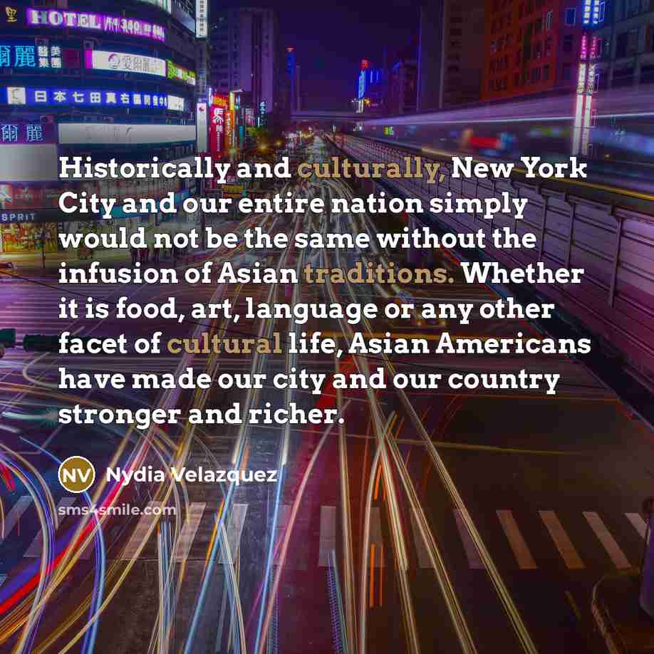 “Historically and culturally, New York City and our entire nation…” quote by Nydia Velazquez