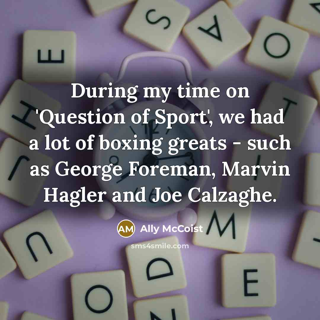 “During my time on 'Question of Sport', we had a…” quote by Ally McCoist