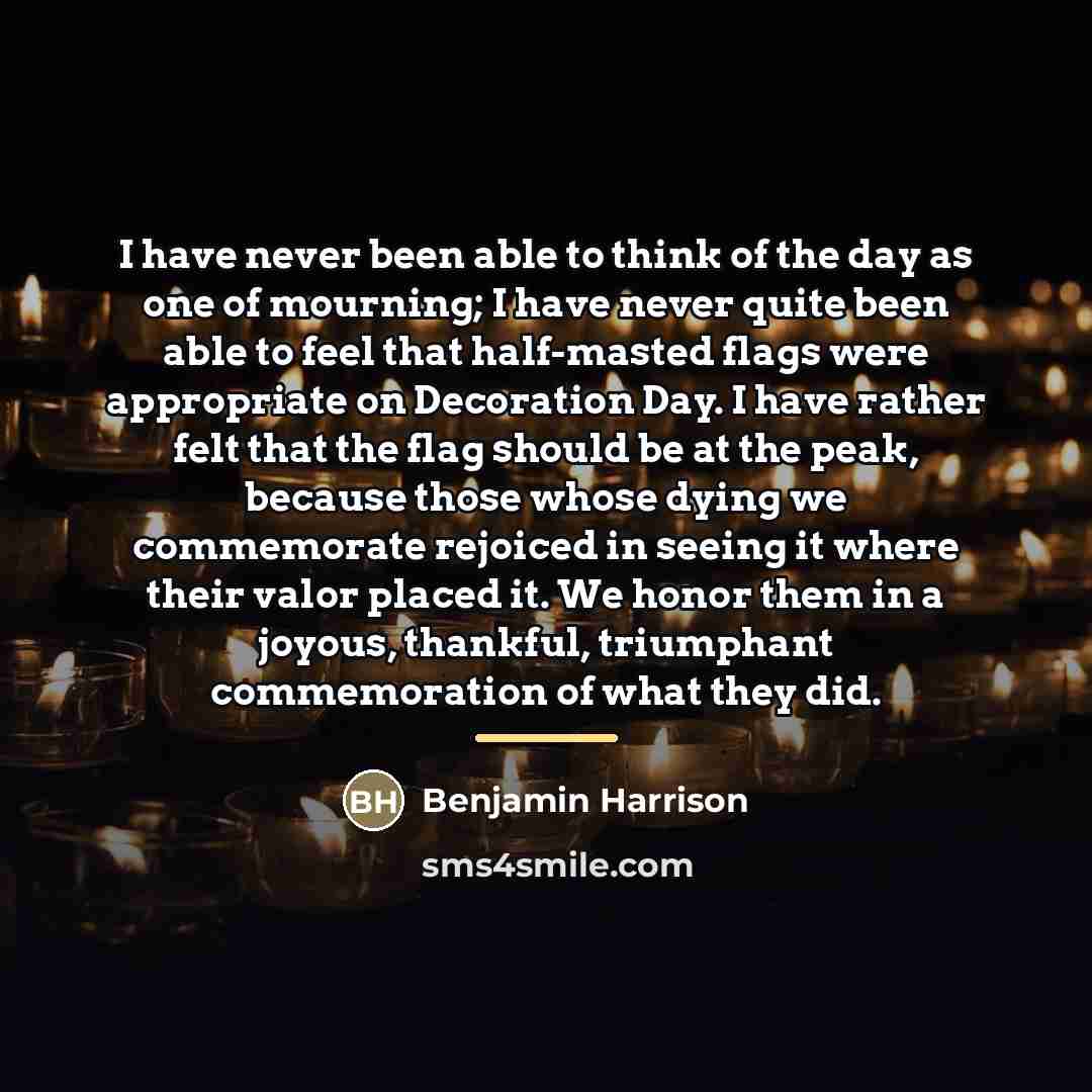 “I have never been able to think of the day…” quote by Benjamin Harrison