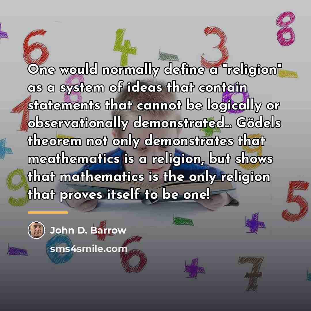 “One would normally define a "religion" as a system of…” quote by John D. Barrow