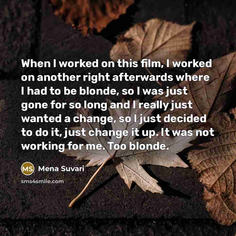 “When I worked on this film, I worked on another…” quote by Mena Suvari