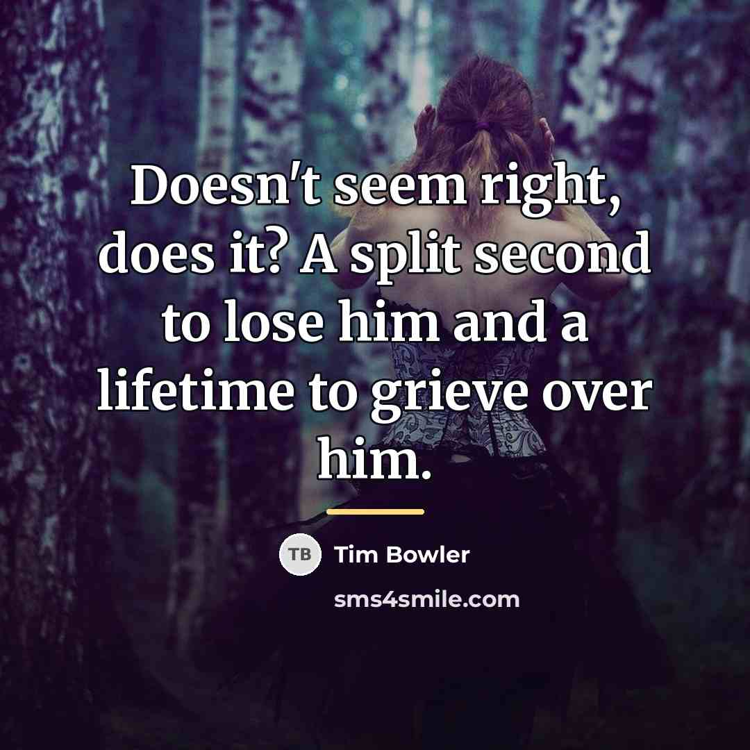 “Doesn't seem right, does it? A split second to lose…” quote by Tim Bowler