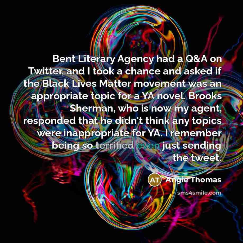 “Bent Literary Agency had a Q&A on Twitter, and I…” quote by Angie Thomas