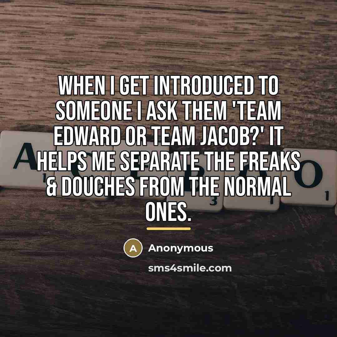 “When I get introduced to someone I ask them 'Team…” quote by Anonymous