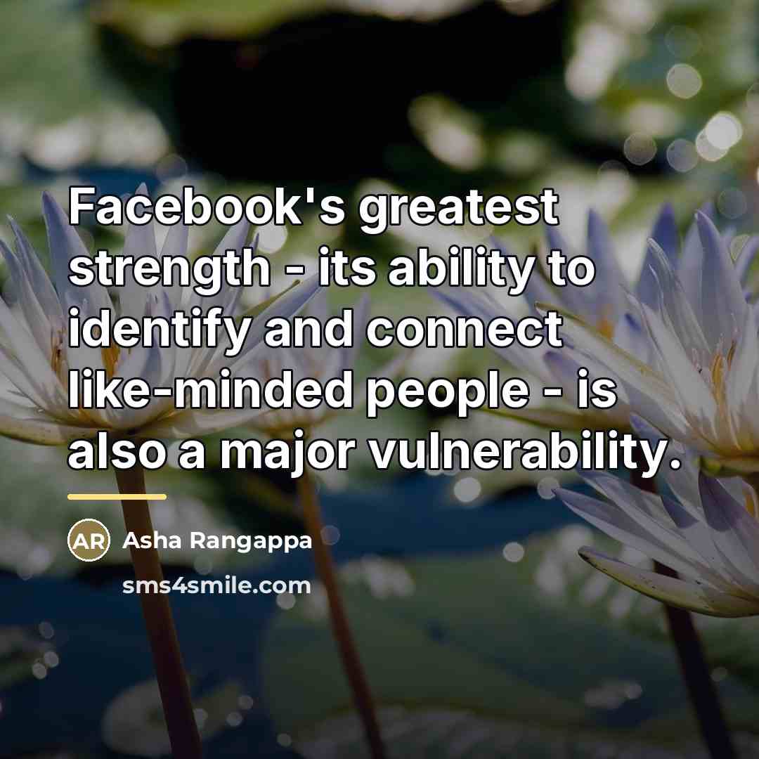 “Facebook's greatest strength - its ability to identify and connect…” quote by Asha Rangappa