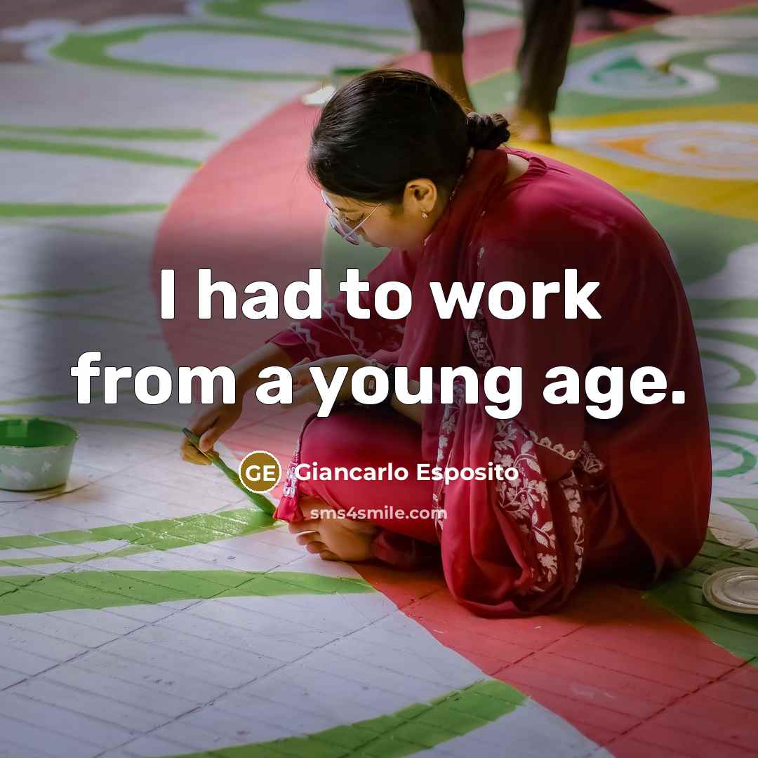 “I had to work from a young age.…” quote by Giancarlo Esposito