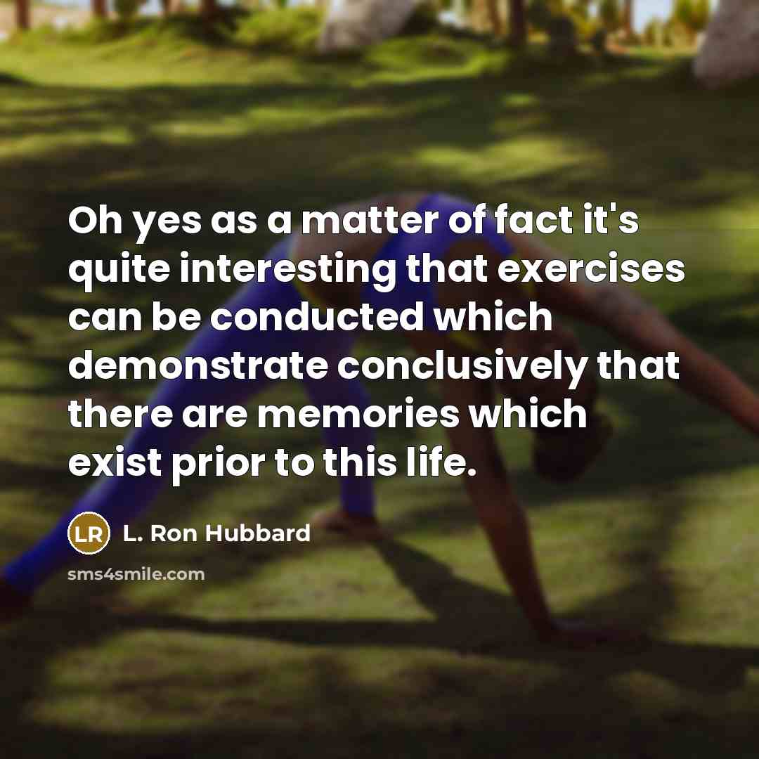 “Oh yes as a matter of fact it's quite interesting…” quote by L. Ron Hubbard