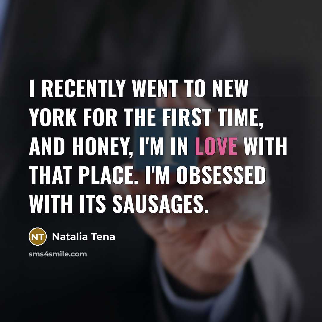 “I recently went to New York for the first time,…” quote by Natalia Tena