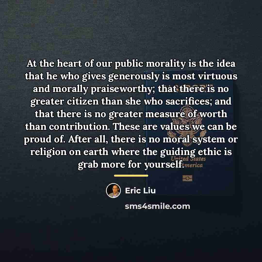“At the heart of our public morality is the idea…” quote by Eric Liu