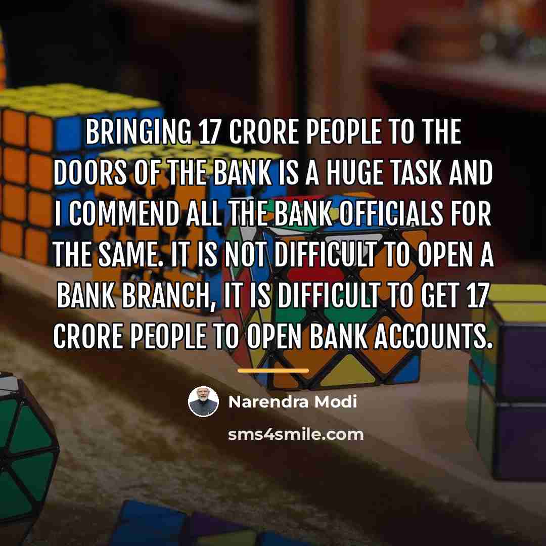 “Bringing 17 crore people to the doors of the bank…” quote by Narendra Modi