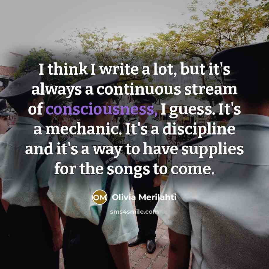 “I think I write a lot, but it's always a…” quote by Olivia Merilahti