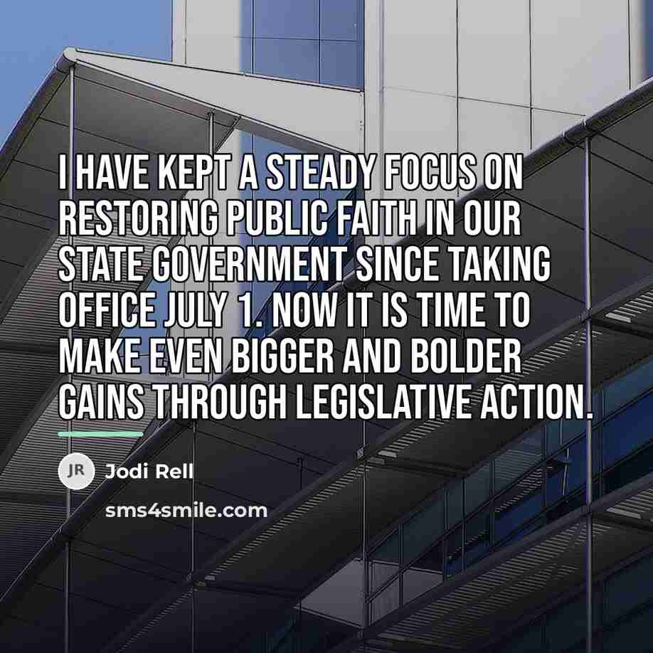 “I have kept a steady focus on restoring public faith…” quote by Jodi Rell