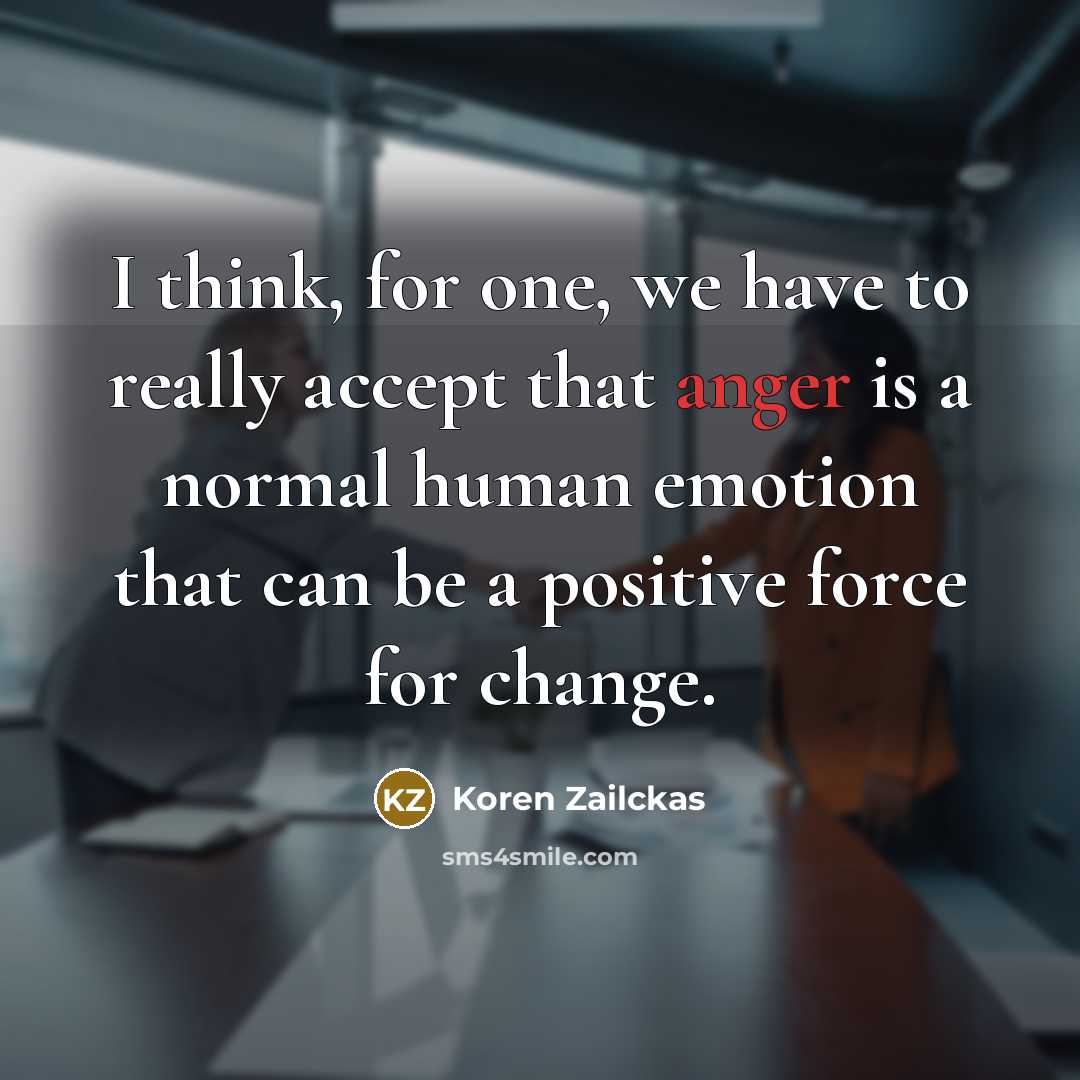 “I think, for one, we have to really accept that…” quote by Koren Zailckas