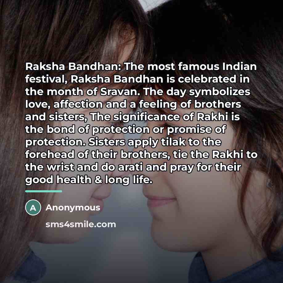 “Raksha Bandhan: The most famous Indian festival, Raksha Bandhan is…” quote by Anonymous