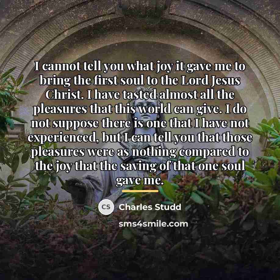 “I cannot tell you what joy it gave me to…” quote by Charles Studd