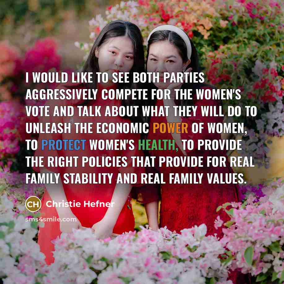 “I would like to see both parties aggressively compete for…” quote by Christie Hefner