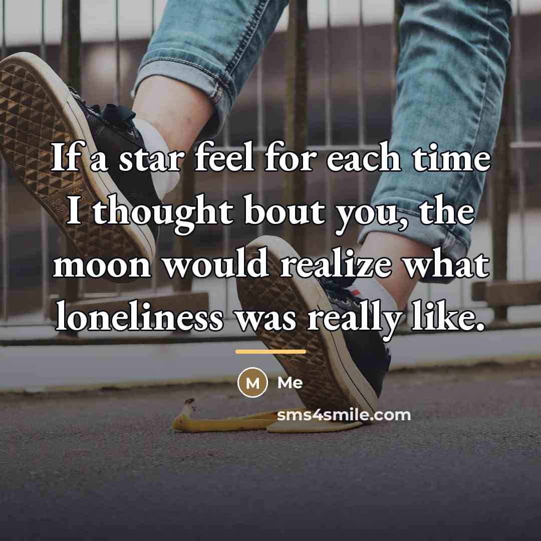 “If a star feel for each time I thought bout…” quote by Me