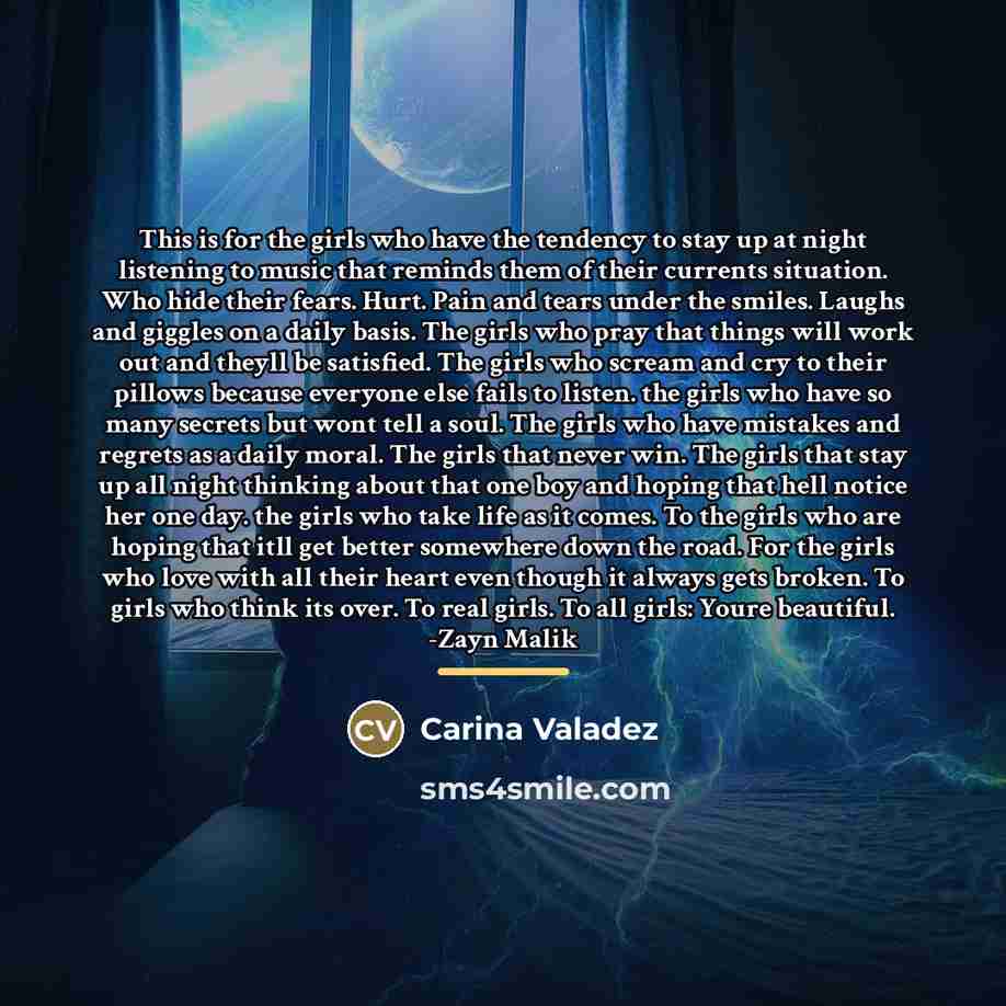 “This is for the girls who have the tendency to…” quote by Anonymous