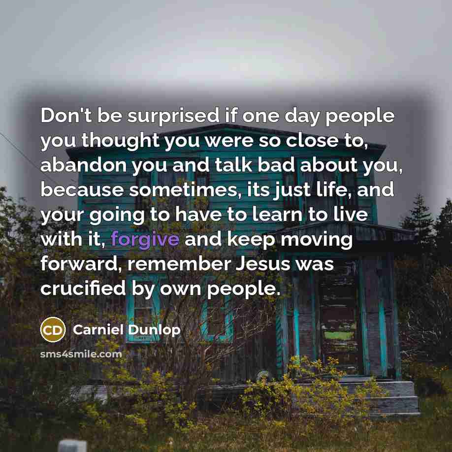 “Don't be surprised if one day people you thought you…” quote by Carniel Dunlop