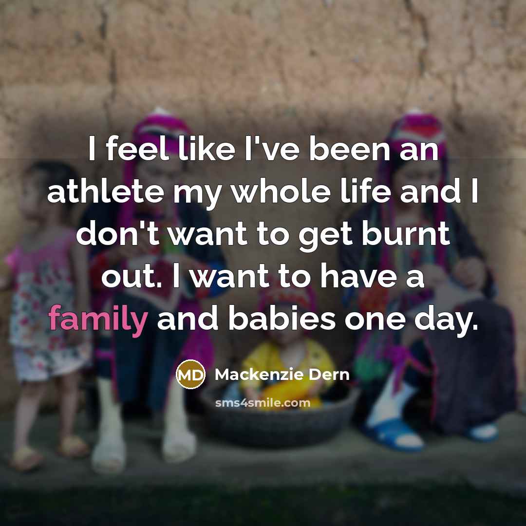 “I feel like I've been an athlete my whole life…” quote by Mackenzie Dern
