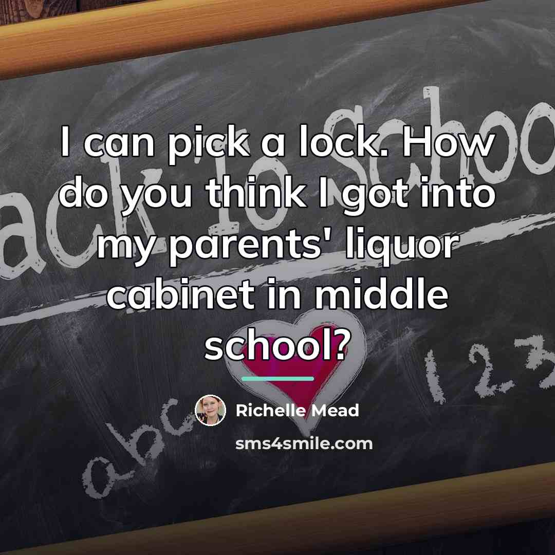 “I can pick a lock. How do you think I…” quote by Richelle Mead