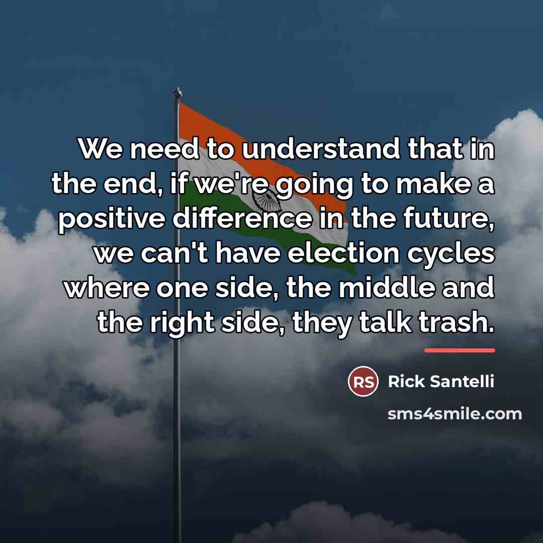 “We need to understand that in the end, if we're…” quote by Rick Santelli