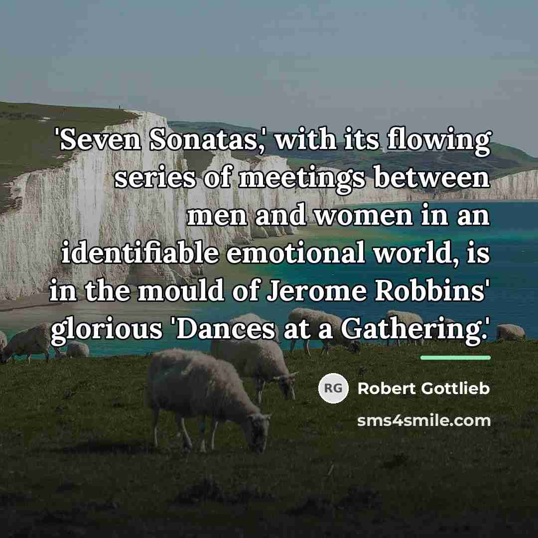 “'Seven Sonatas,' with its flowing series of meetings between men…” quote by Robert Gottlieb