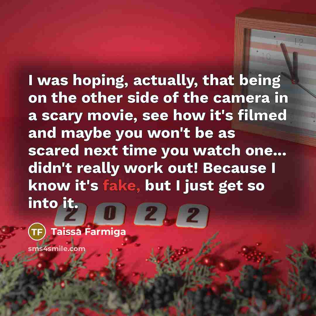 “I was hoping, actually, that being on the other side…” quote by Taissa Farmiga