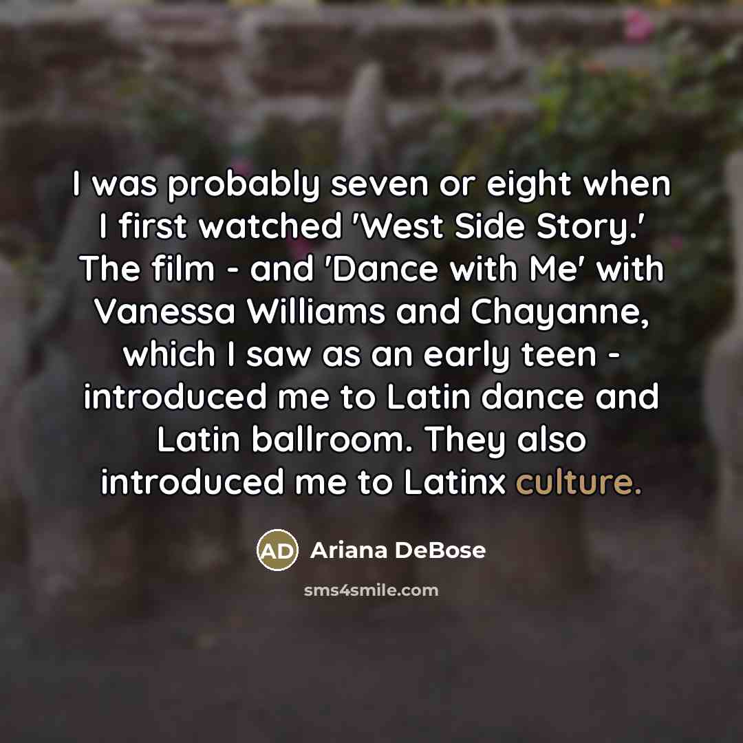 “I was probably seven or eight when I first watched…” quote by Ariana DeBose