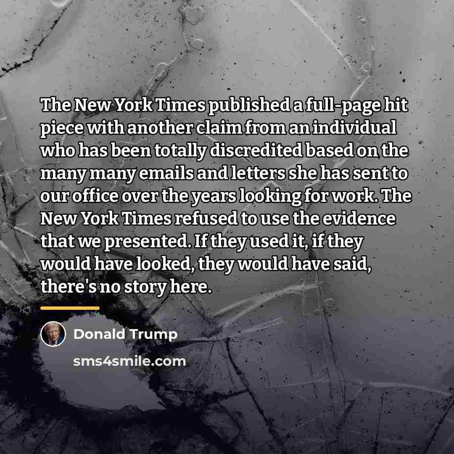 “The New York Times published a full-page hit piece with…” quote by Donald Trump
