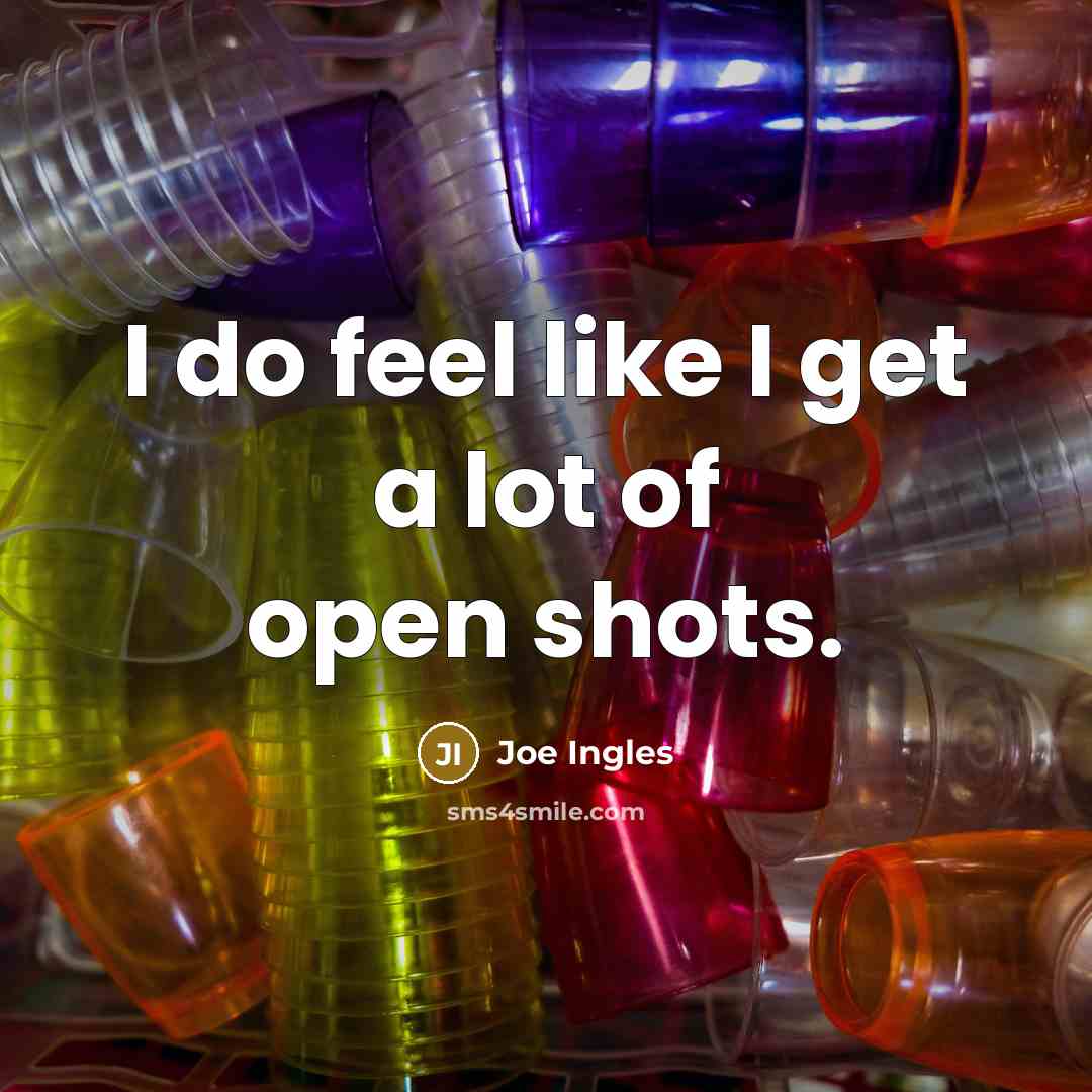 “I do feel like I get a lot of open…” quote by Joe Ingles