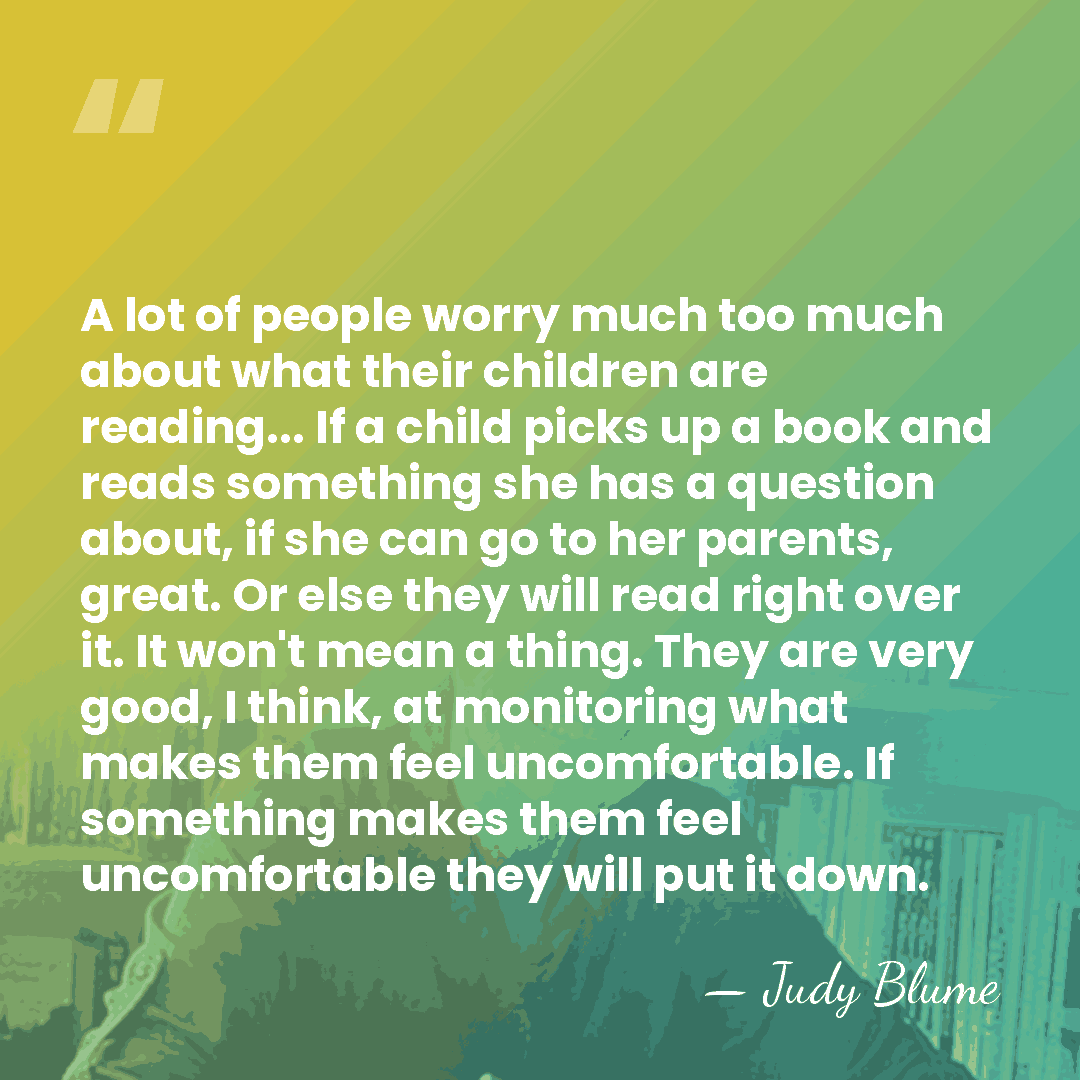 A lot of people worry much too much about what their children&hellip; - Judy Blume