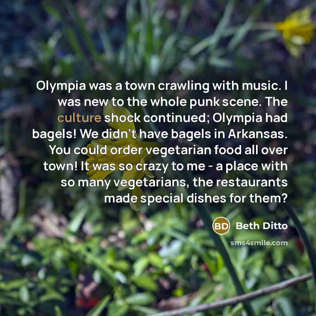 “Olympia was a town crawling with music. I was new…” quote by Beth Ditto