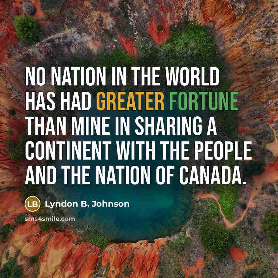 “No nation in the world has had greater fortune than…” quote by Lyndon B. Johnson