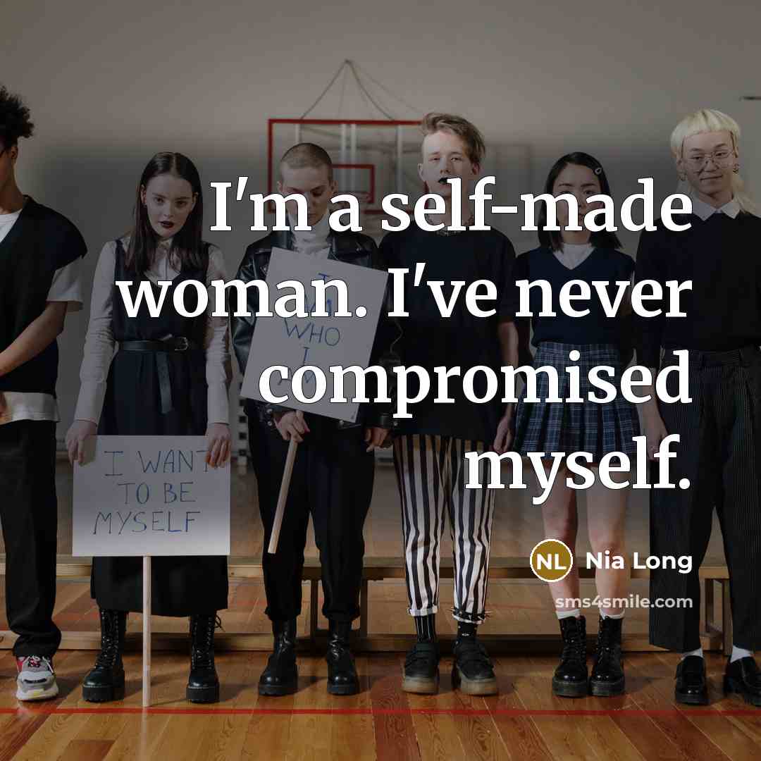 “I'm a self-made woman. I've never compromised myself.…” quote by Nia Long