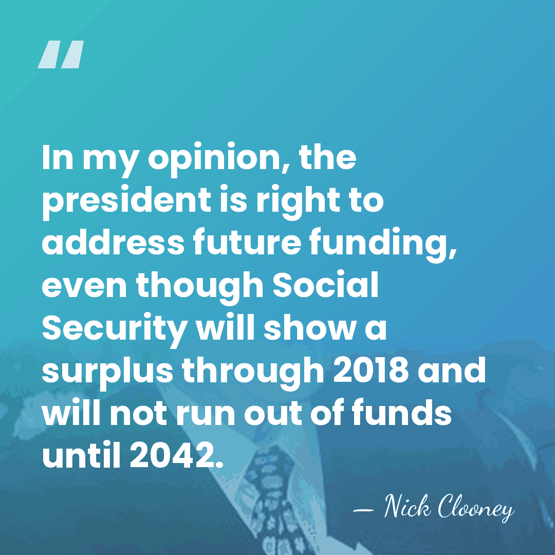 In my opinion, the president is right to address future funding, even&hellip; - Nick Clooney