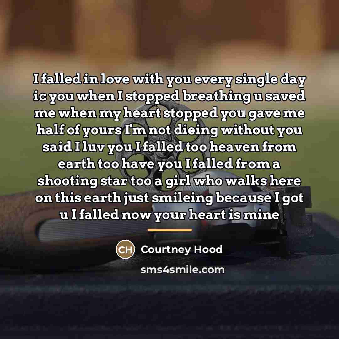 “I falled in love with you every single day ic…” quote by Courtney Hood