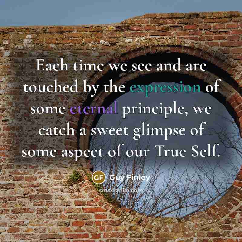 “Each time we see and are touched by the expression…” quote by Guy Finley