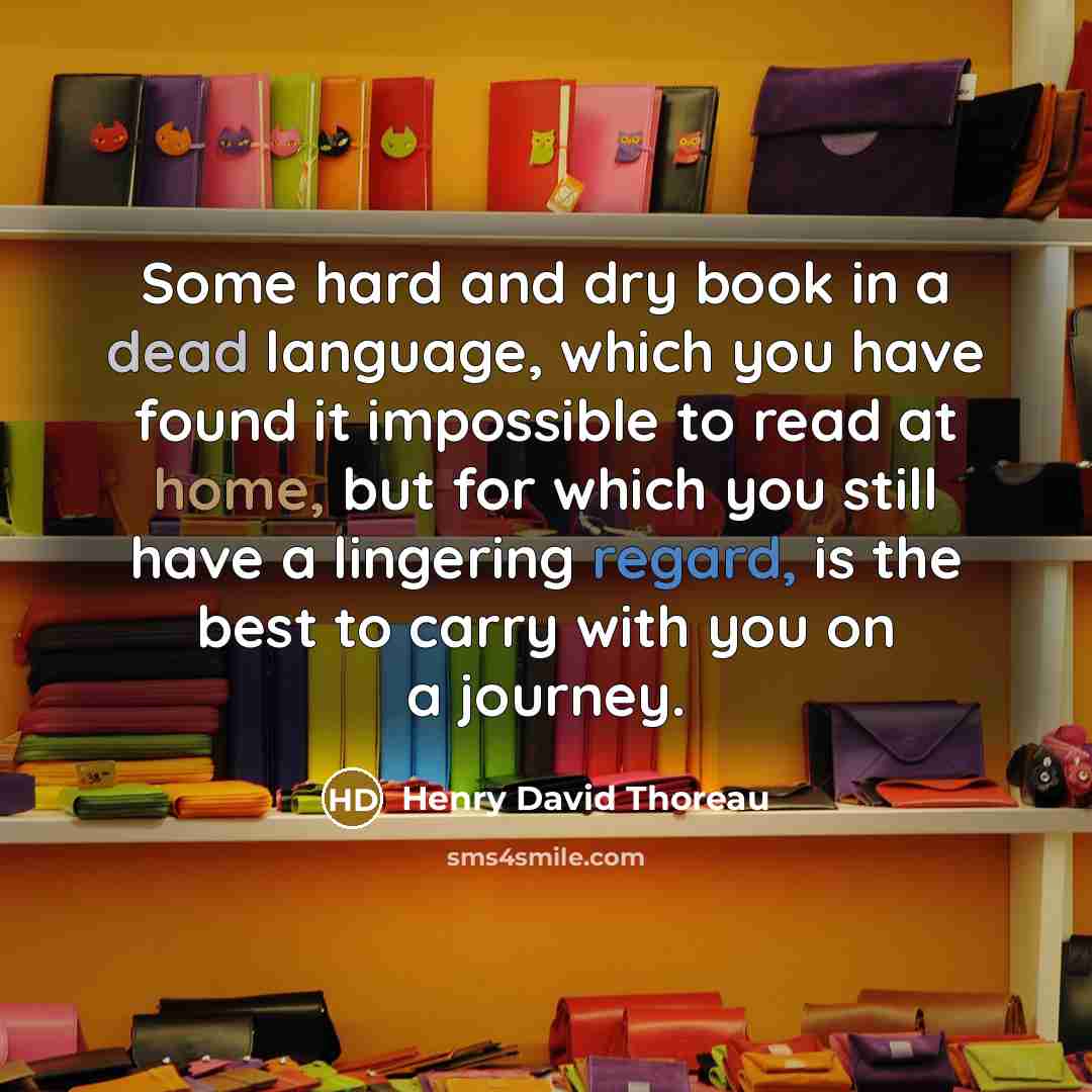 “Some hard and dry book in a dead language, which…” quote by Henry David Thoreau