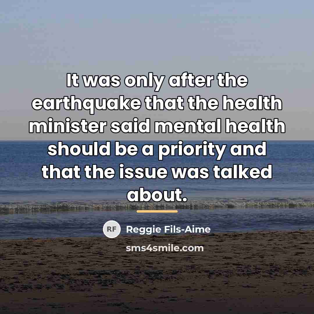 “It was only after the earthquake that the health minister…” quote by Reggie Fils-Aime