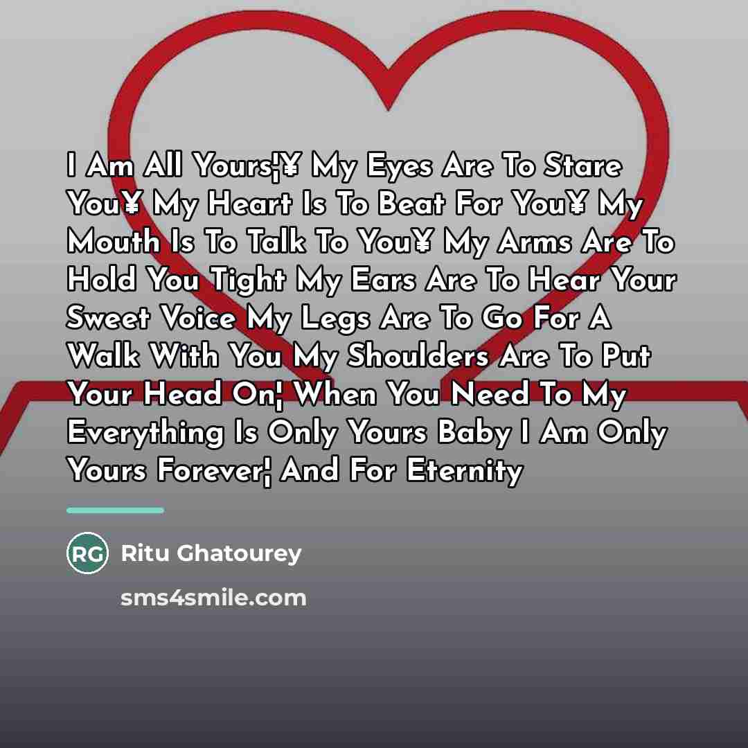 “I Am All Yours¦¥ My Eyes Are To Stare You¥…” quote by Ritu Ghatourey