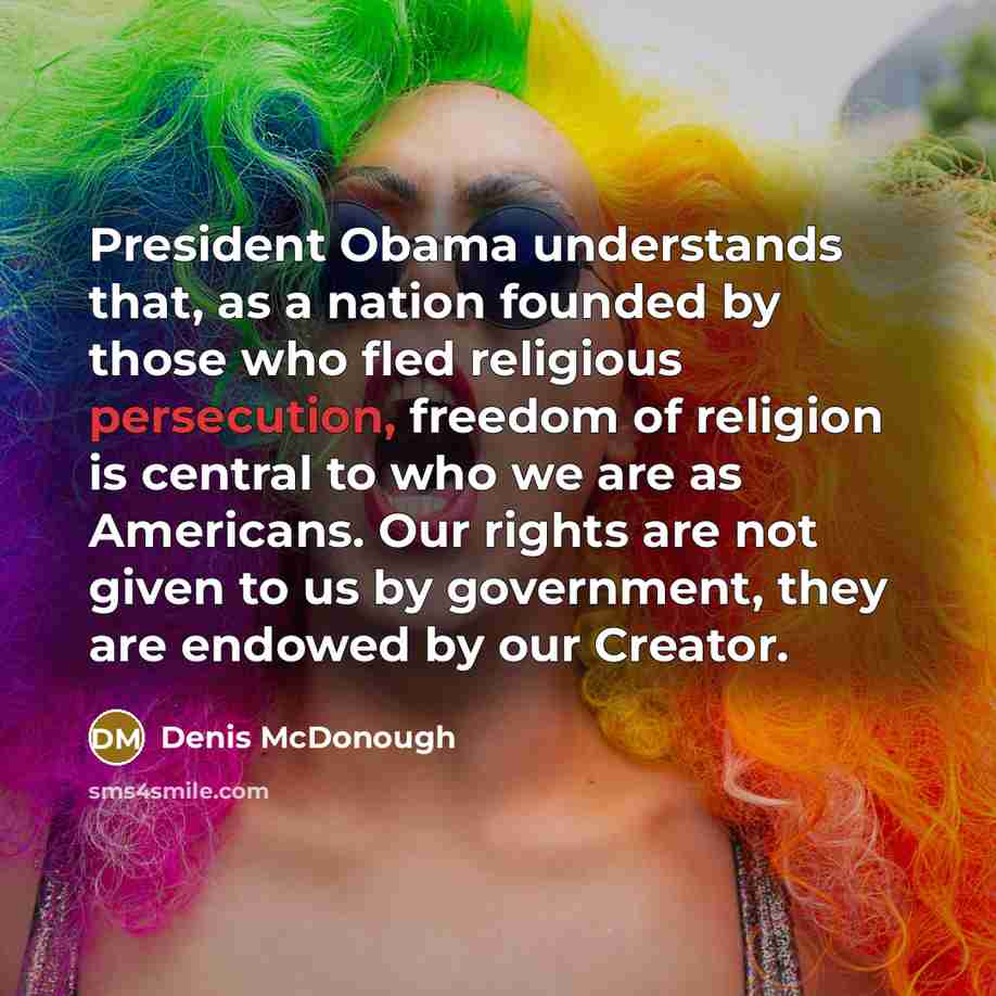 “President Obama understands that, as a nation founded by those…” quote by Denis McDonough