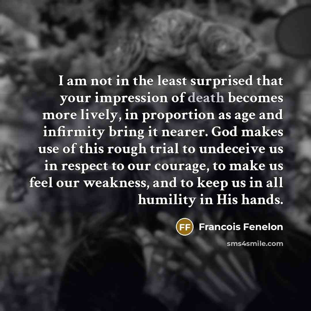 “I am not in the least surprised that your impression…” quote by Francois Fenelon