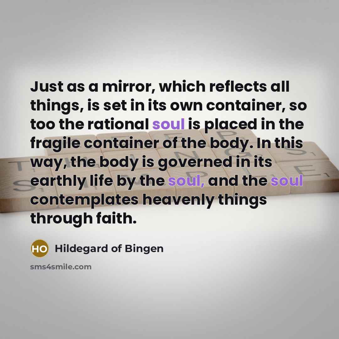 “Just as a mirror, which reflects all things, is set…” quote by Hildegard of Bingen