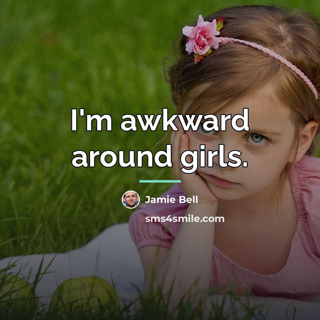 “I'm awkward around girls.…” quote by Jamie Bell
