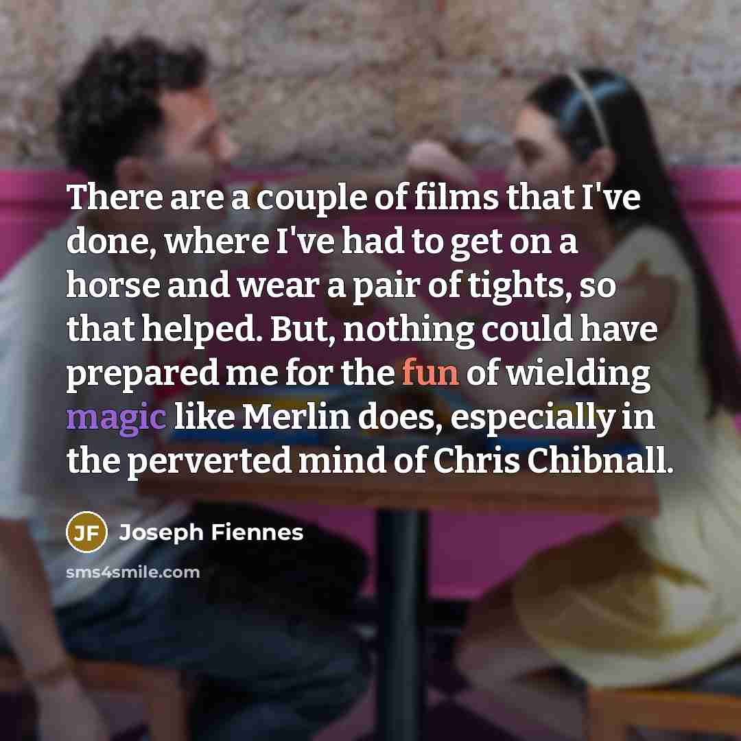 “There are a couple of films that I've done, where…” quote by Joseph Fiennes