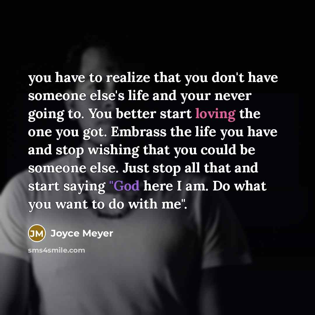 “you have to realize that you don't have someone else's…” quote by Joyce Meyer