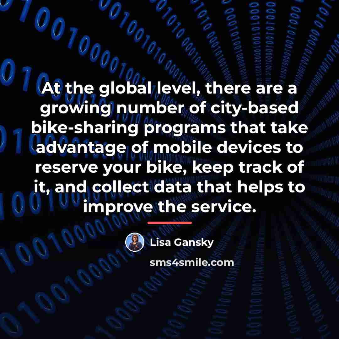 “At the global level, there are a growing number of…” quote by Lisa Gansky