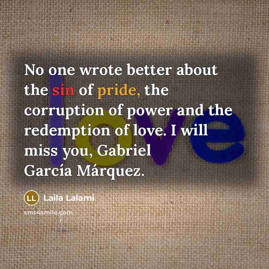“No one wrote better about the sin of pride, the…” quote by Laila Lalami