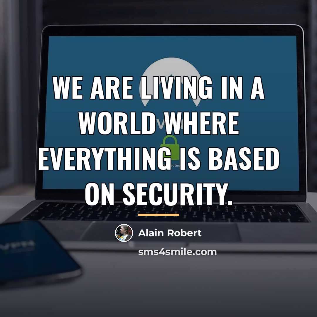 “We are living in a world where everything is based…” quote by Alain Robert
